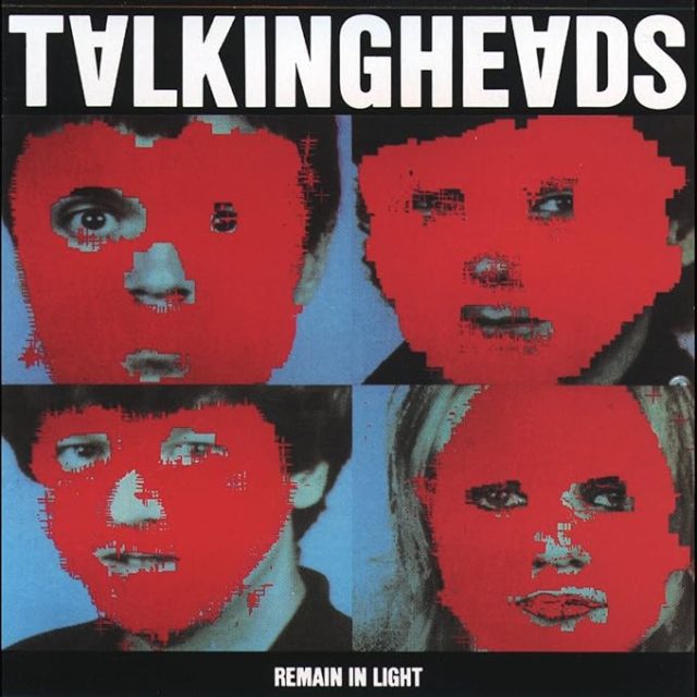 Remain in Light, 1980.